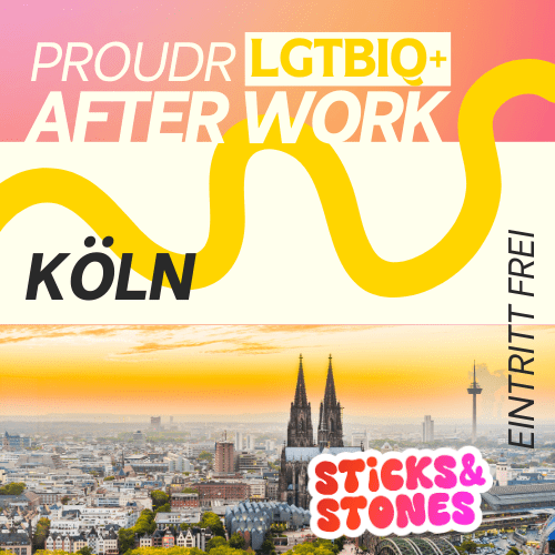 Proudr LGBTIQ+ After Work Köln x STICKS & STONES